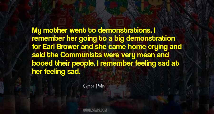 Quotes About Demonstrations #1569461