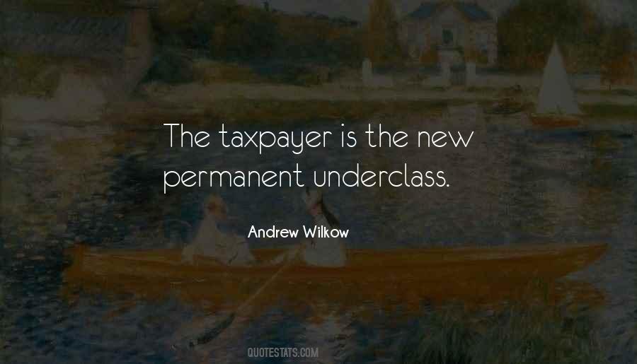 Quotes About The Underclass #1505060