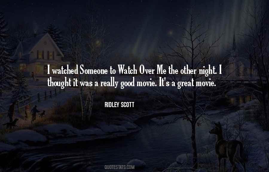 Really Good Movie Quotes #1255850