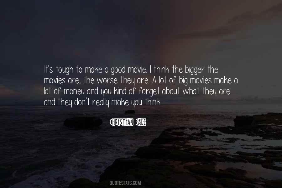 Really Good Movie Quotes #618752