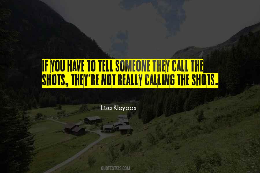 Quotes About Shots #1307117