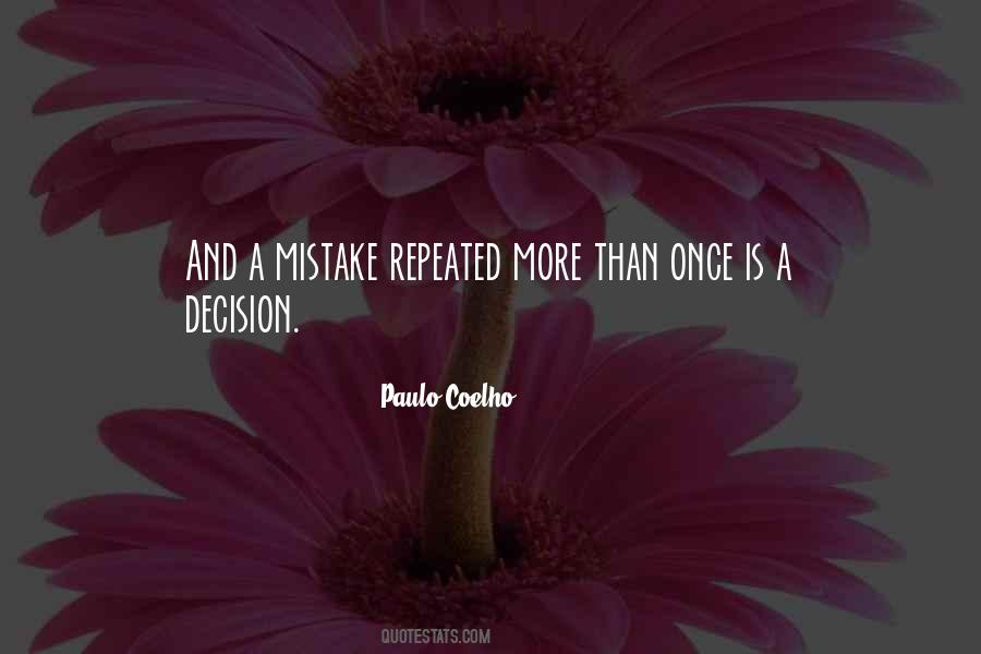 Once Is A Mistake Quotes #312139