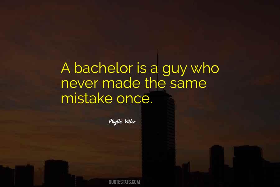 Once Is A Mistake Quotes #313922