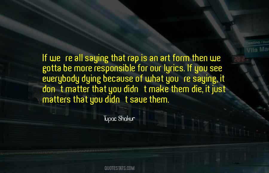 Quotes About Rap Lyrics #984683