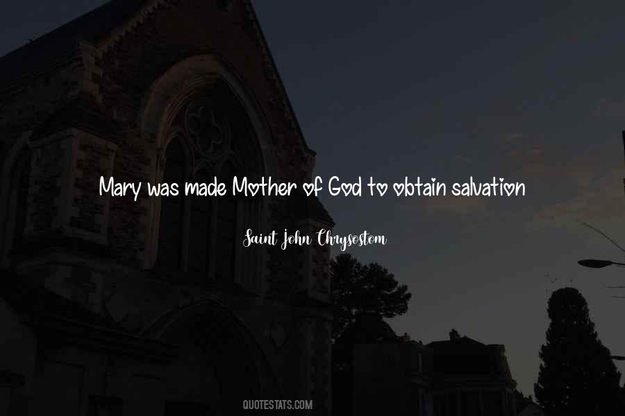 Mother Of God Quotes #1051062