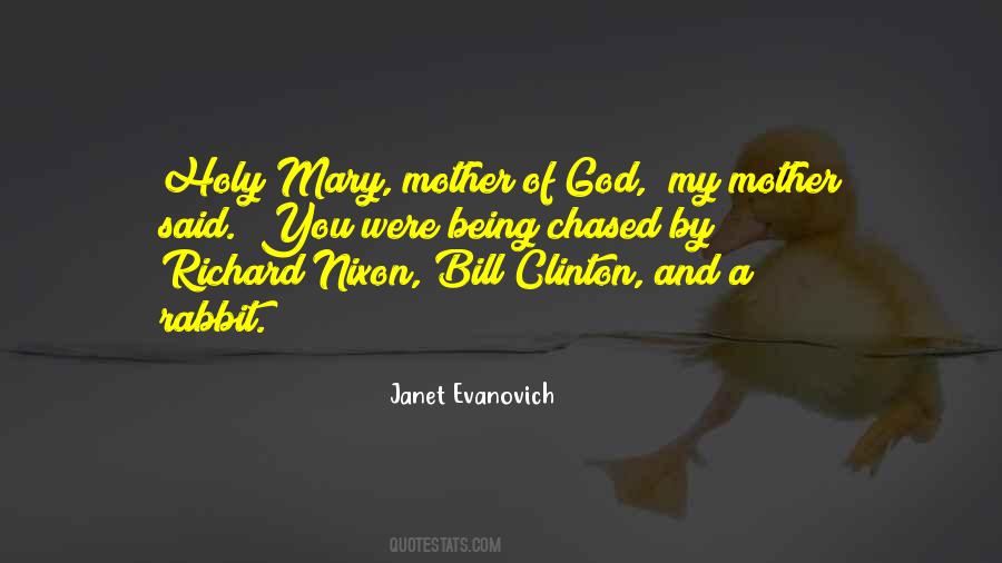 Mother Of God Quotes #1264155