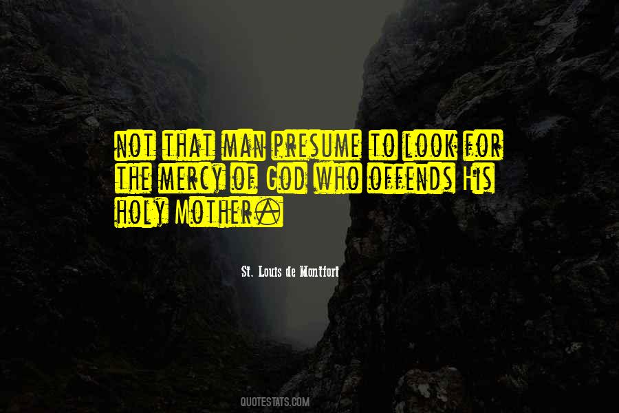 Mother Of God Quotes #292387