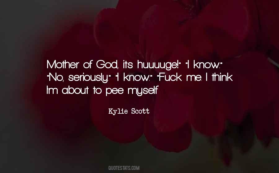 Mother Of God Quotes #383740