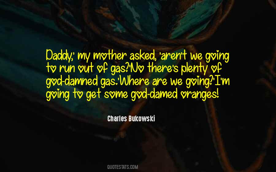 Mother Of God Quotes #88619