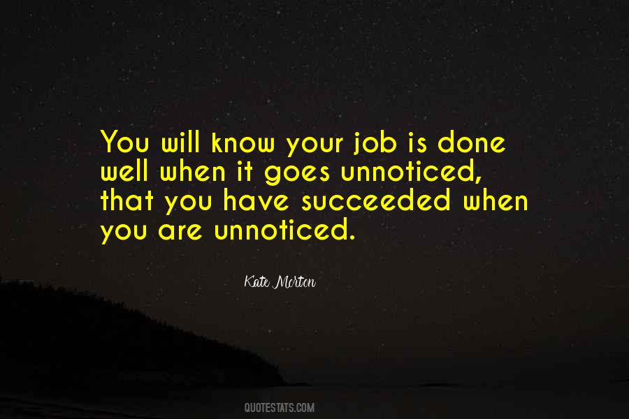 Quotes About Job Well Done #924099