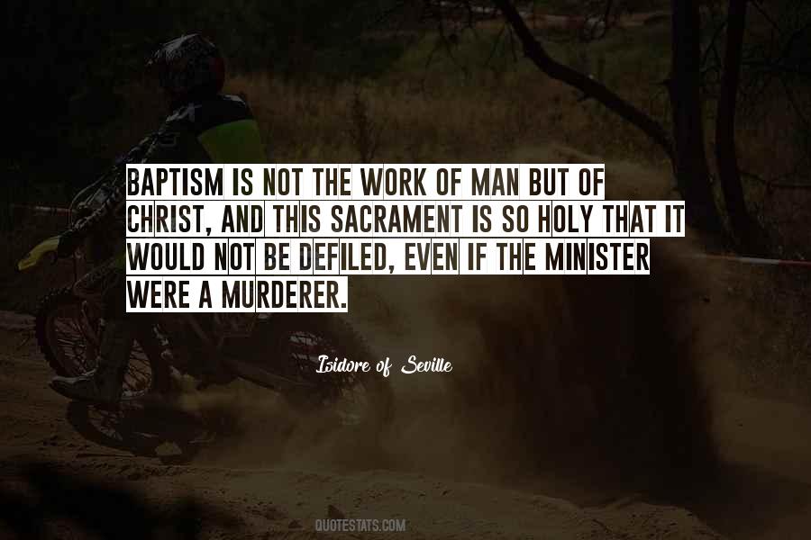 Quotes About The Sacrament Of Baptism #1075374