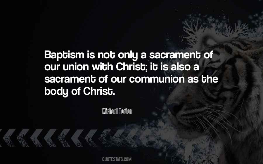 Quotes About The Sacrament Of Baptism #1680330