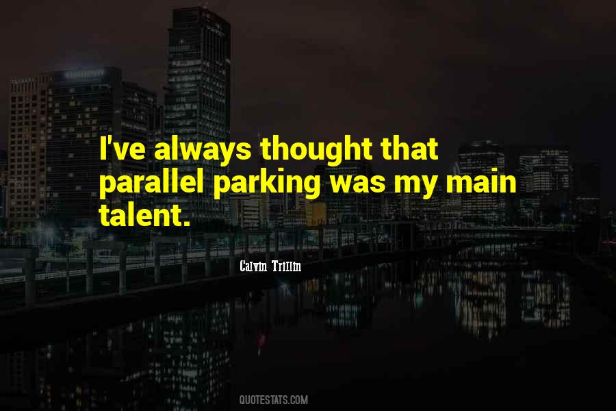 Quotes About Parking #1109379