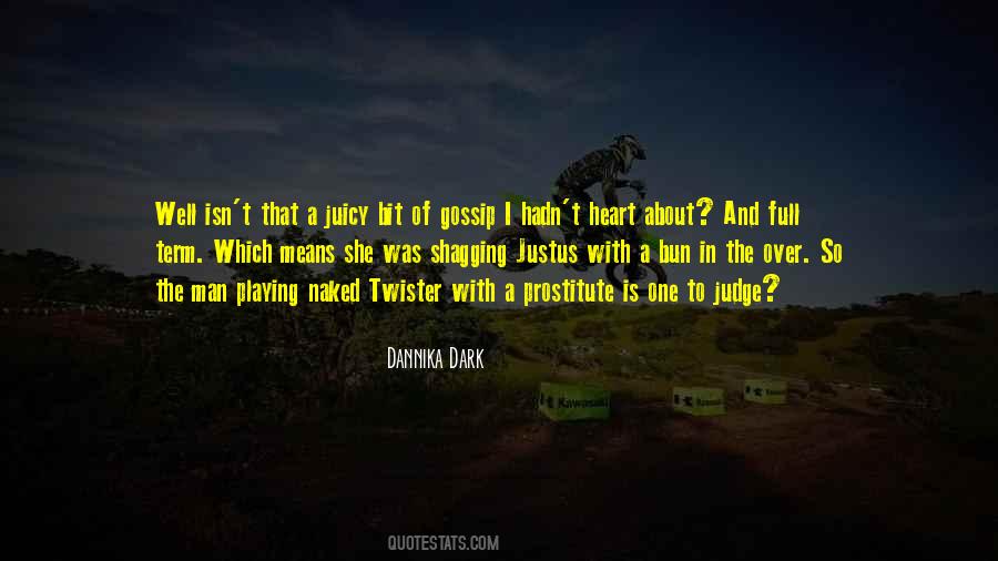 Quotes About Dark Heart #32137