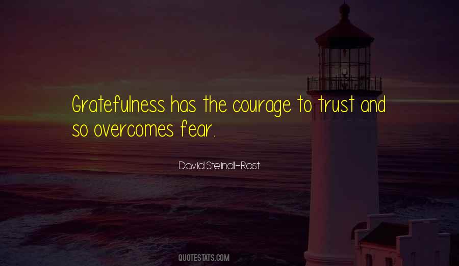 Quotes About Fear And Courage #272229