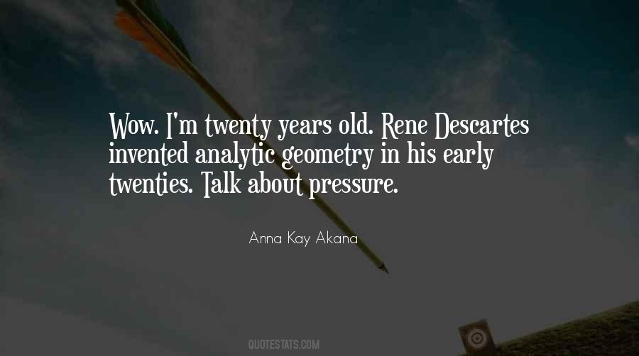 Quotes About Twenty Years Old #1079322