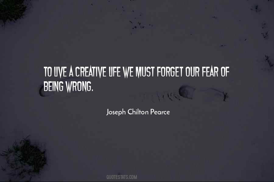 Fear Of Being Wrong Quotes #1796403