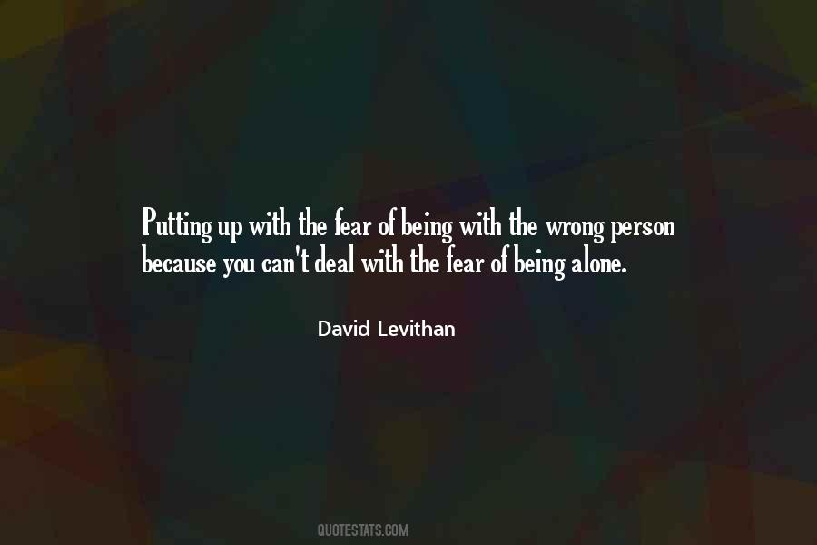 Fear Of Being Wrong Quotes #32657
