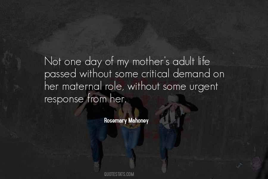 Quotes About Without Mother #80470