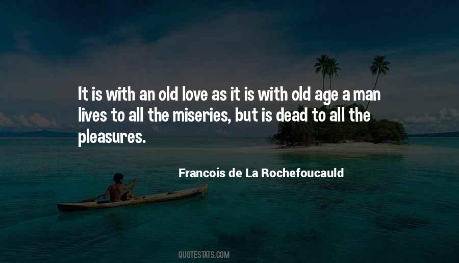 Quotes About Love Old Age #1427642