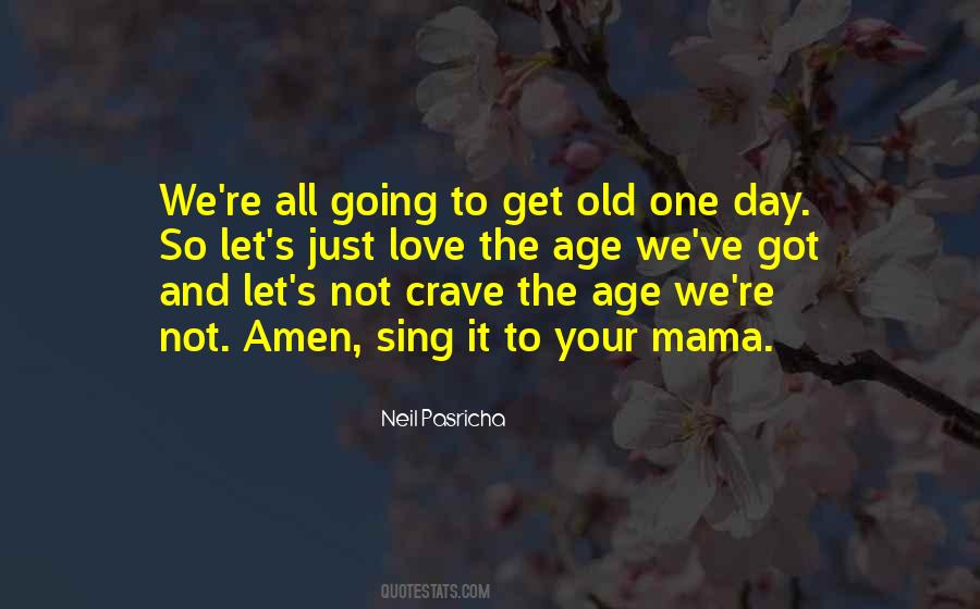 Quotes About Love Old Age #1650677