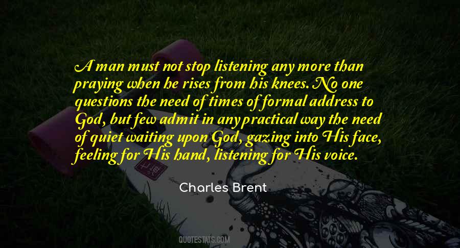 Quotes About Listening To God #1173586