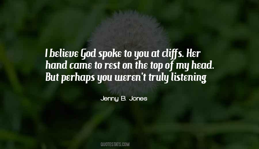 Quotes About Listening To God #194781