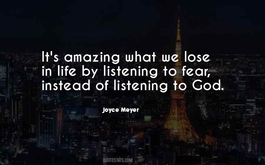 Quotes About Listening To God #3271