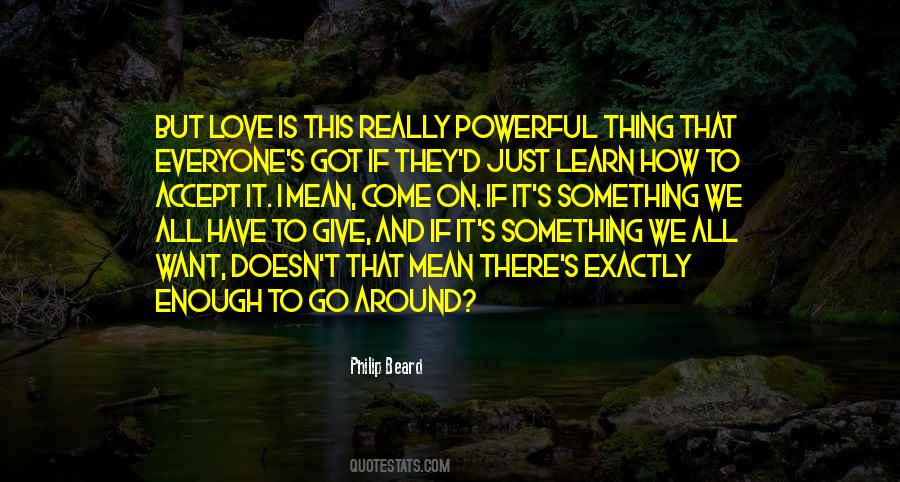 Love Is All Around Quotes #829320