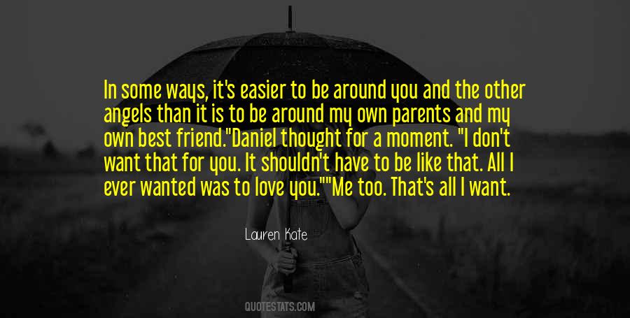 Love Is All Around Quotes #987914