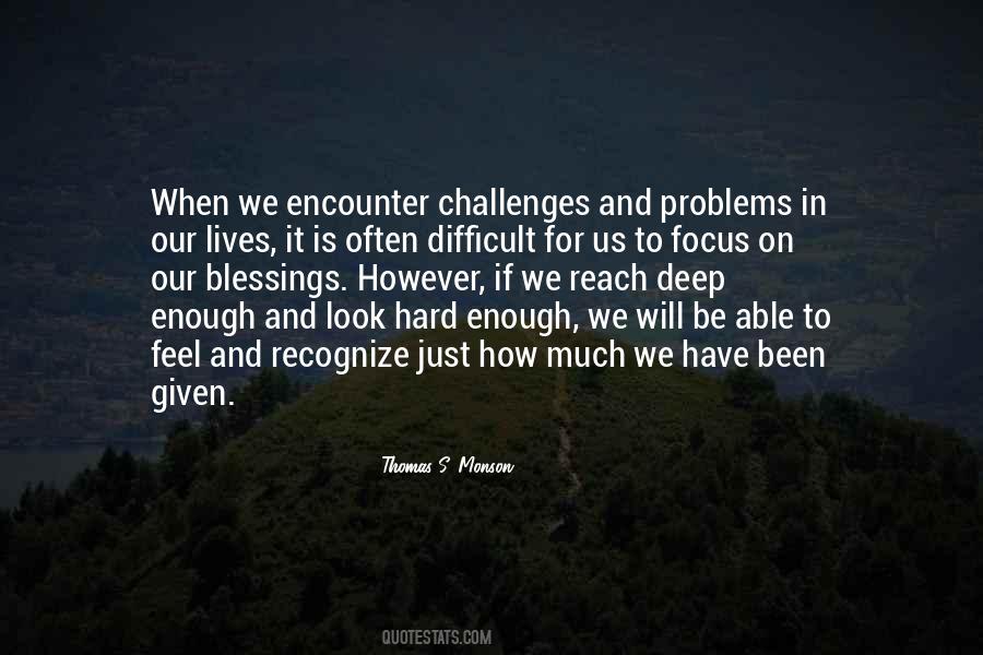 Quotes About Challenges And Problems #1035794