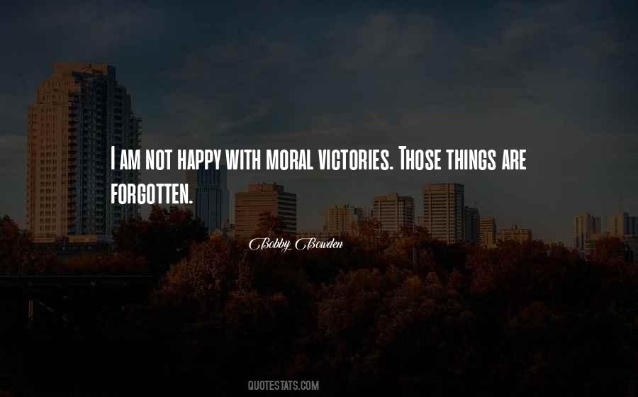 Moral Victory Quotes #190753