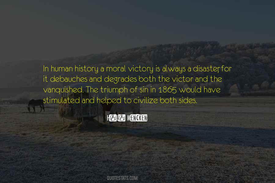 Moral Victory Quotes #781700