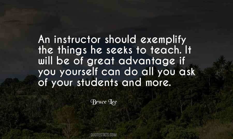 Quotes About Your Instructor #306853