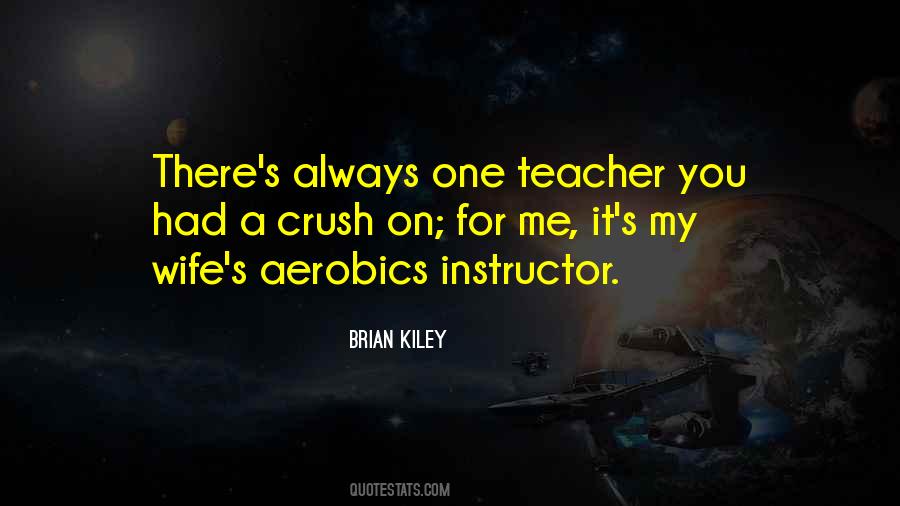 Quotes About Your Instructor #439020