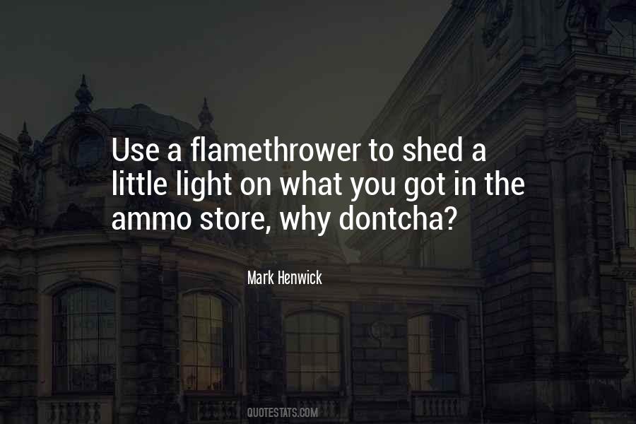 Quotes About Ammo #125303