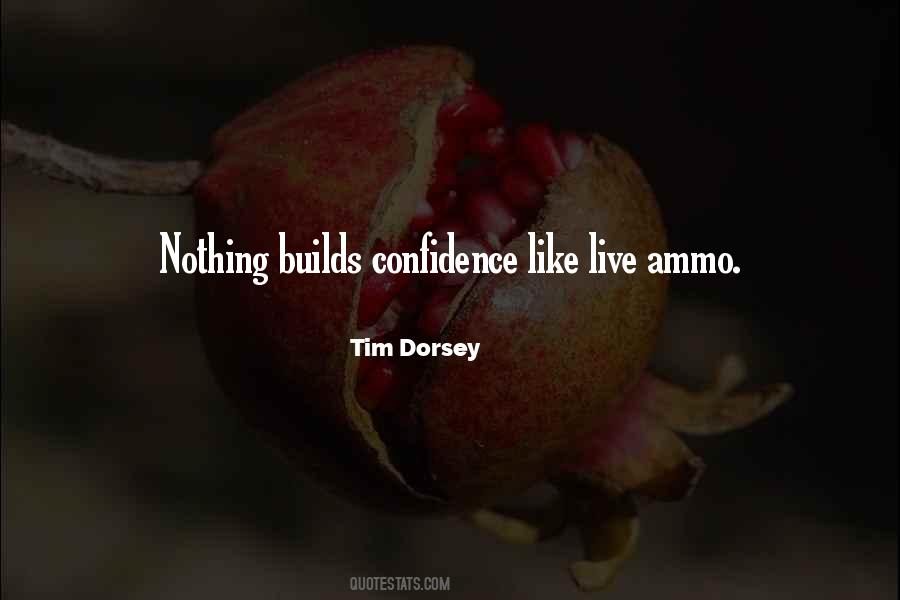 Quotes About Ammo #905475