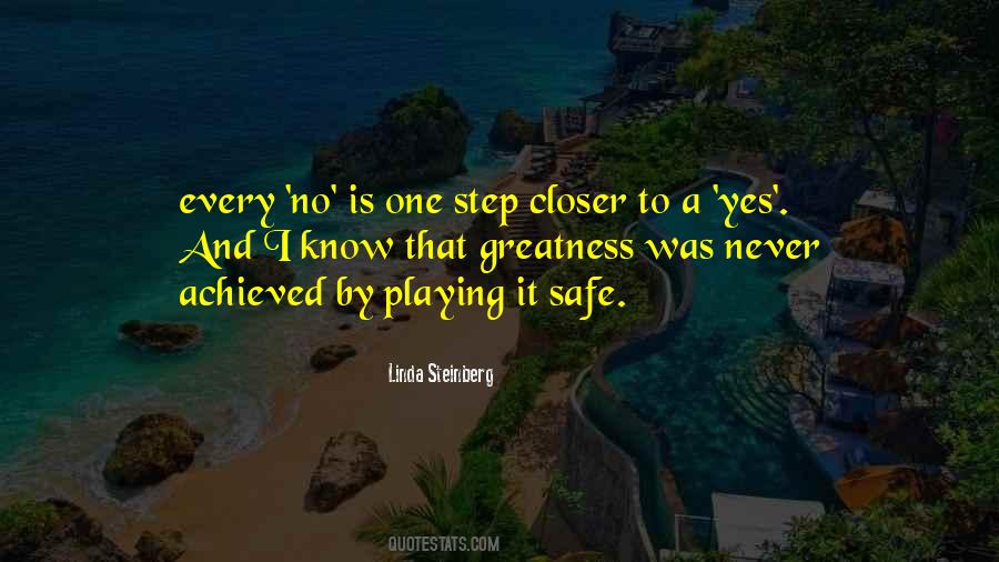 Quotes About Playing It Safe #181677