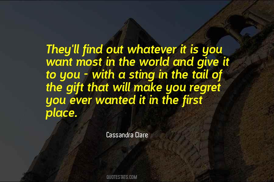 Find Out First Quotes #316419