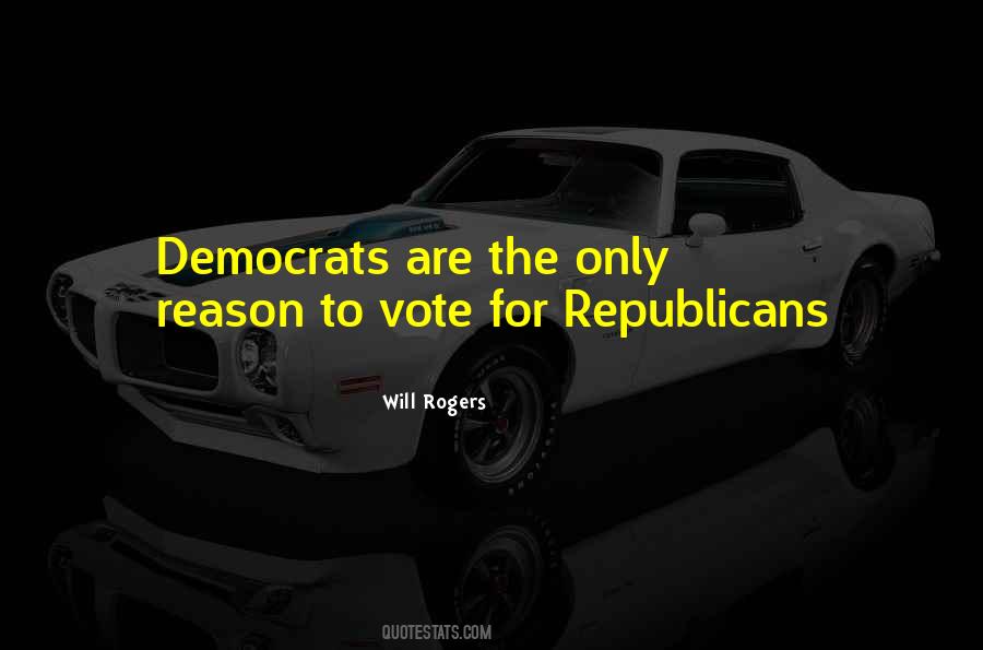 Quotes About Voting Republican #148867