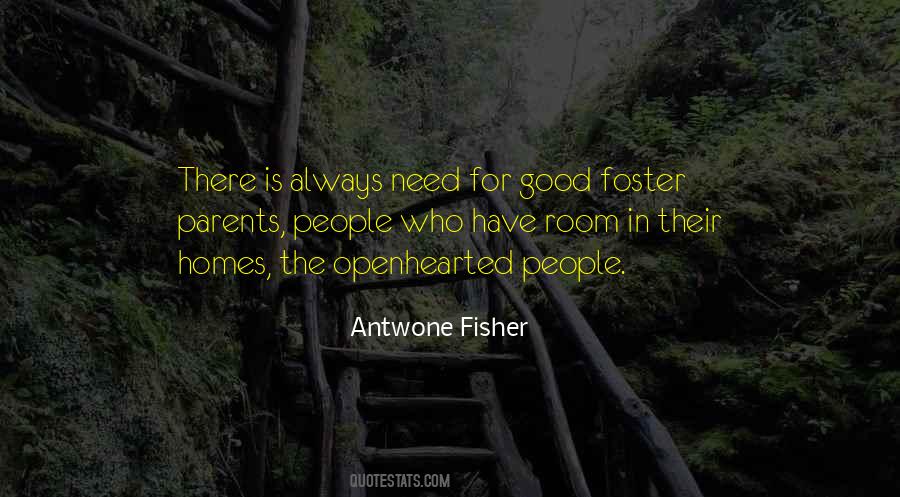 Quotes About Foster Homes #1633446