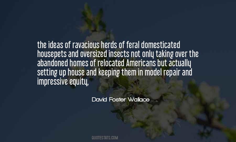 Quotes About Foster Homes #770149
