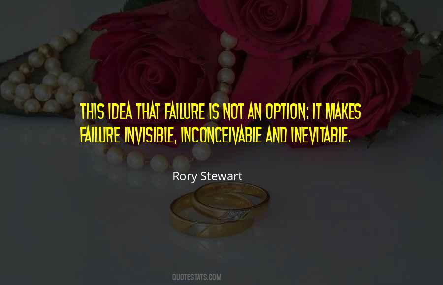 Quotes About Inevitable Failure #1633115