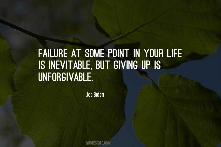 Quotes About Inevitable Failure #948326
