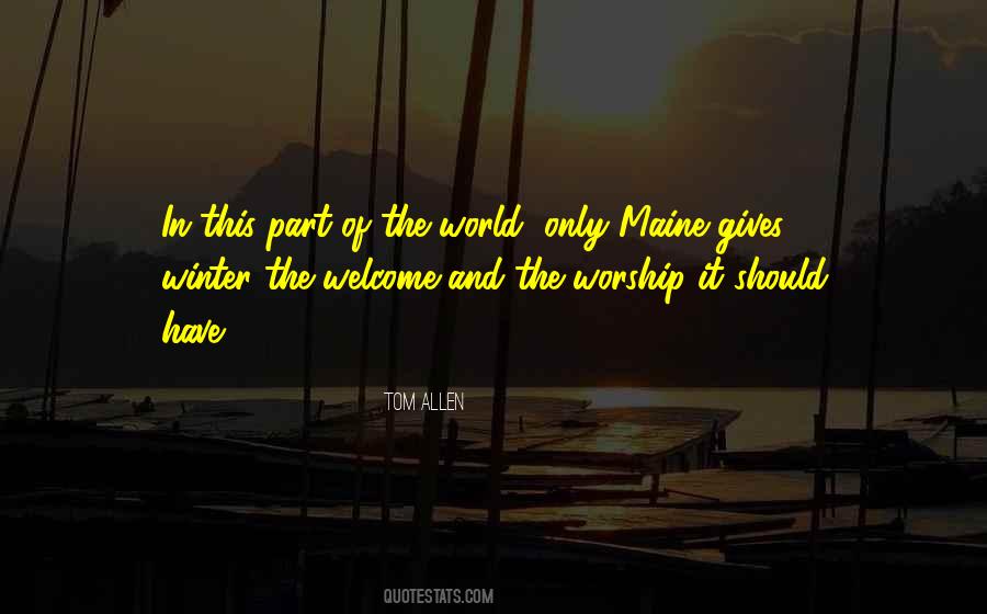Quotes About Maine Winter #186780