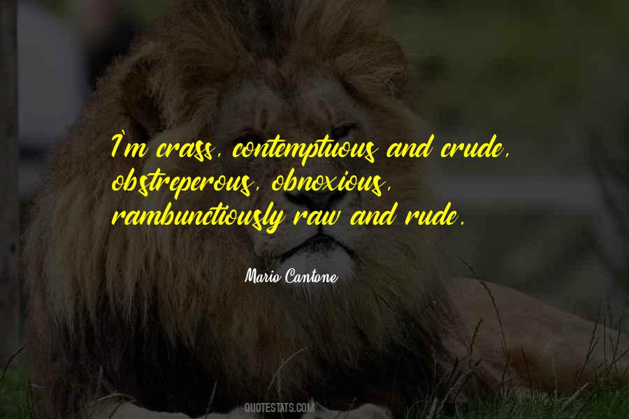 Quotes About Contemptuous #1448