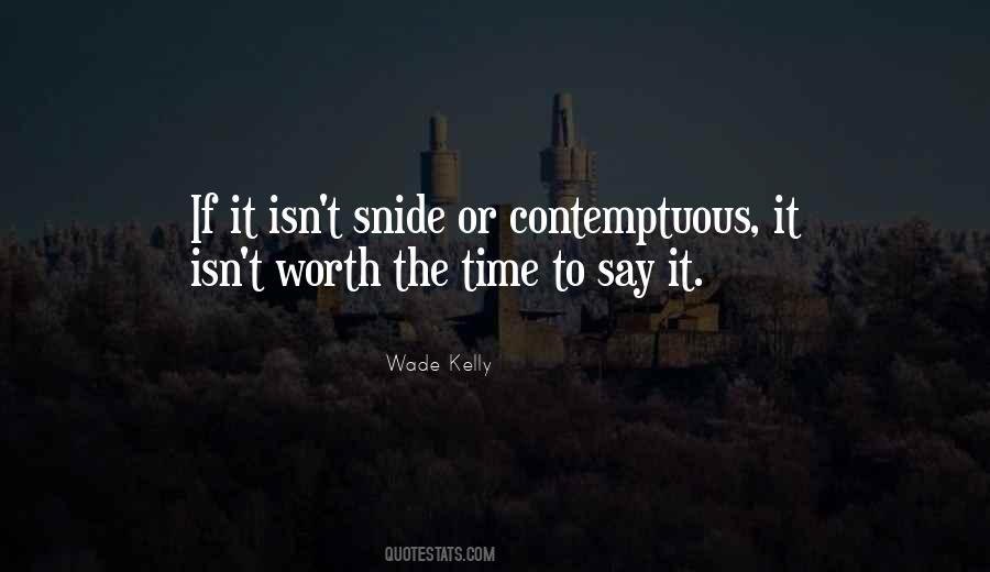 Quotes About Contemptuous #638847