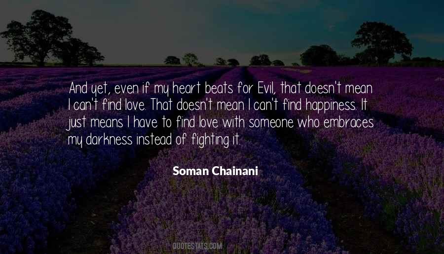 Quotes About Evil Love #191582