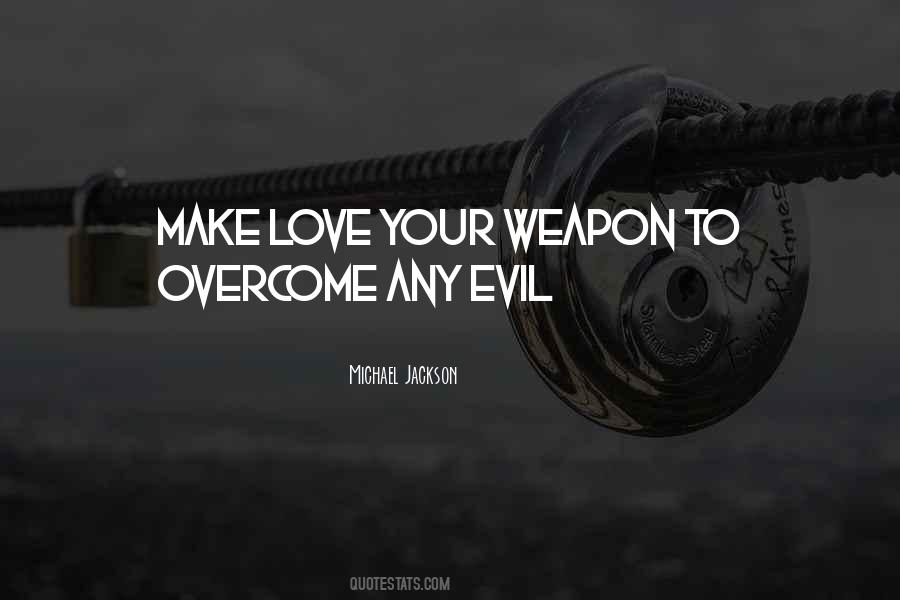 Quotes About Evil Love #310124