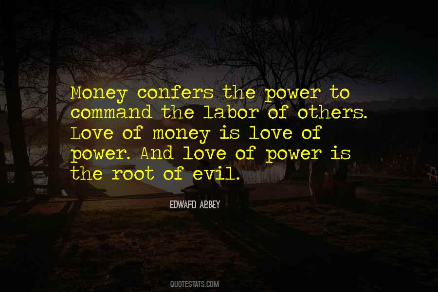 Quotes About Evil Love #5829